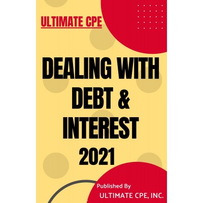 Dealing With Debt and Interest 2021